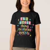 This dance thing escalated quickly Tri-Blend shirt (Voorkant)