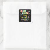 This dance thing escalated quickly vierkante sticker (Tas)