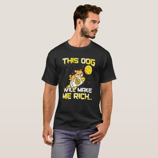 This Dog will Make You Rich Cryptocurrency Crypto T-shirt (Voorkant volledig)