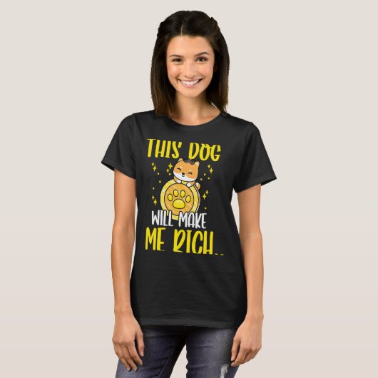 This Dog will Make You Rich Cryptocurrency Crypto  T-shirt (Voorkant volledig)