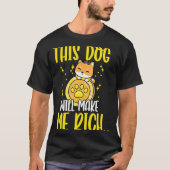 This Dog will Make You Rich Cryptocurrency Crypto  T-shirt (Voorkant)