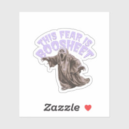 This Fear Is Boosheet beroemd gemaakt door Funny H Sticker