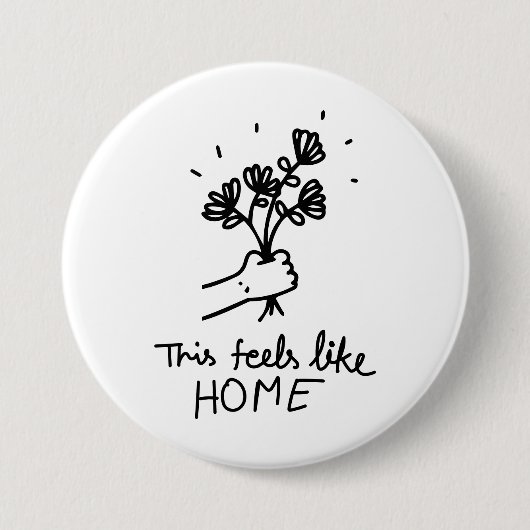 This Feels Like Home Ronde Button 7,6 Cm (Voorkant)