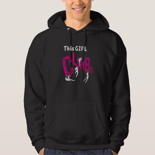 This Girl Climbs Rock Bouldering Rock Climbing Cli Hoodie (Voorkant)