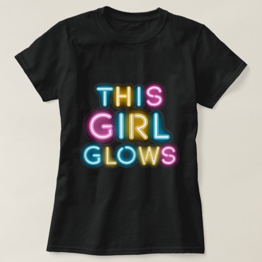 This Girl Glows Neon Positive Empowerment Design T-shirt (Design voorkant)