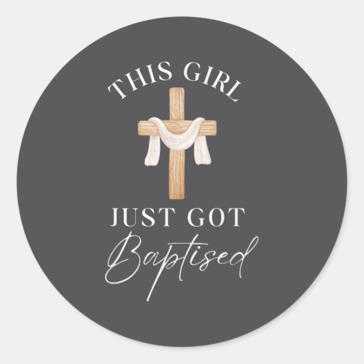 This Girl Got Baptized Christian Baptism I Decided Ronde Sticker (Voorkant)