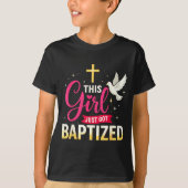 This Girl Just Got Baptized Shirt Girls Baptism Sh (Voorkant)