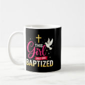 This Girl Just Got Baptized Shirt Girls Baptism Sh Koffiemok (Links)