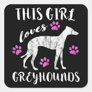 This Girl Loves Greyhounds Italian Greyhound Dog Vierkante Sticker