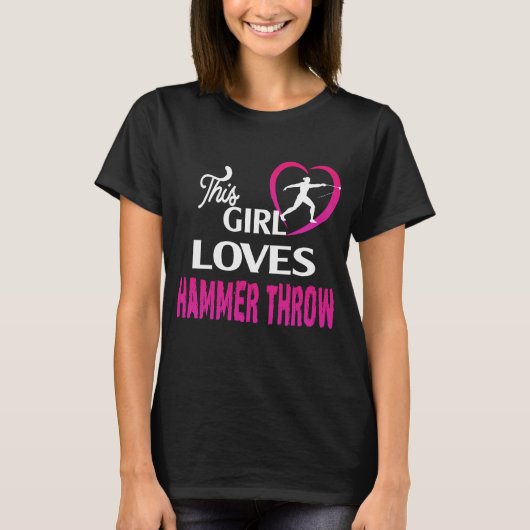This Girl Loves hammer throw T-shirt (Voorkant)