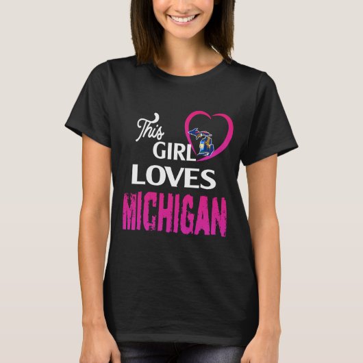 This Girl Loves Michigan T-shirt (Voorkant)