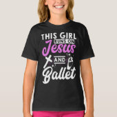 This Girl Runs On Jesus And Ballet Dance T-shirt (Voorkant)