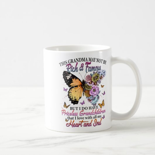 This Grandma May Not Be Rich & Famous But I Do Koffiemok (Rechts)