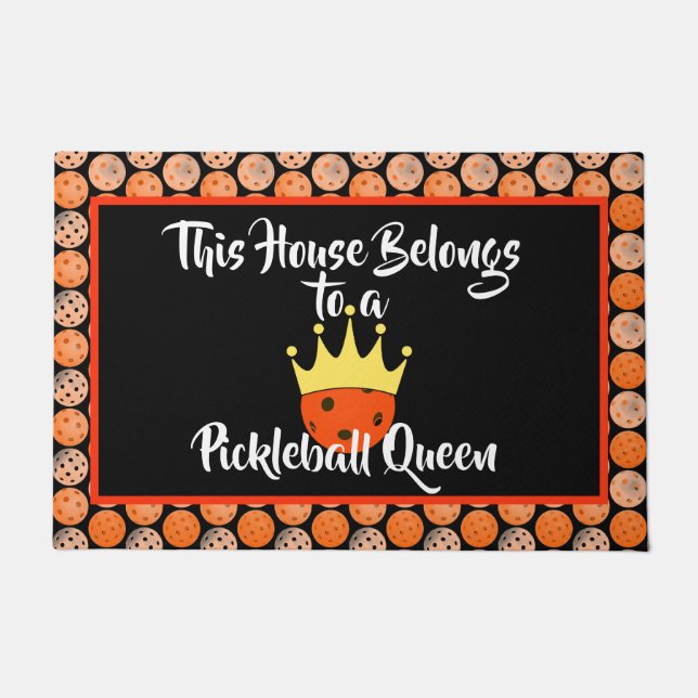 This House Belongs to a Pickleball Queen - Orange Deurmat (Voorkant)