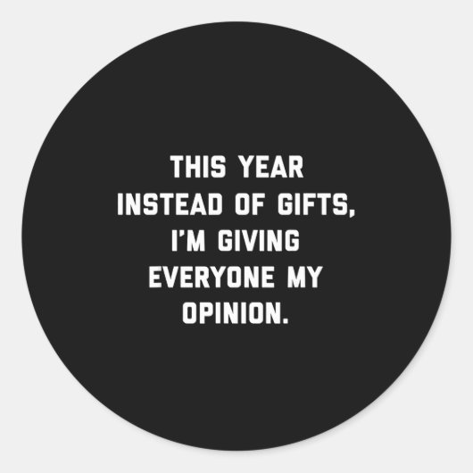 This Instead Of Giving Everyone My Onion Ronde Sticker (Voorkant)