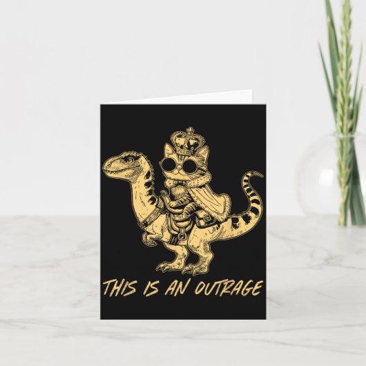 This Is An Outrage Funny Princess Cat Riding Dinos Kaart (Voorkant)