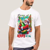 This Is As Merry As I Get – Santa with Champagne T-shirt (Voorkant)