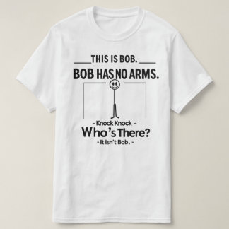 This Is Bob Knock Knock Joke T-shirt