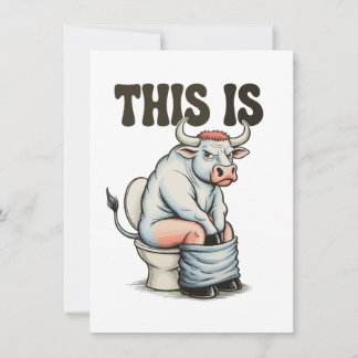 This Is Bull Sitting On A Toilet Funny Western Kaart