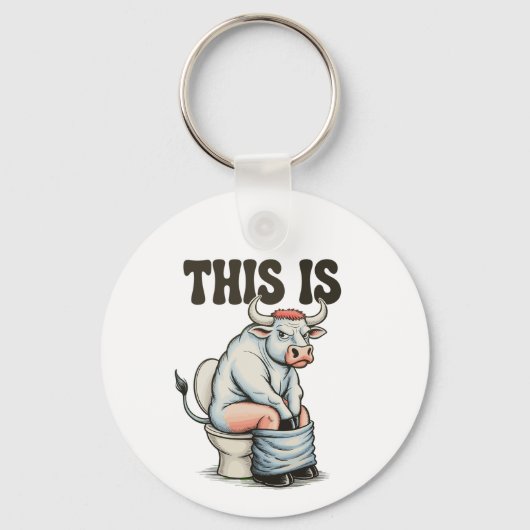 This Is Bull Sitting On A Toilet Funny Western Sleutelhanger (Voorkant)