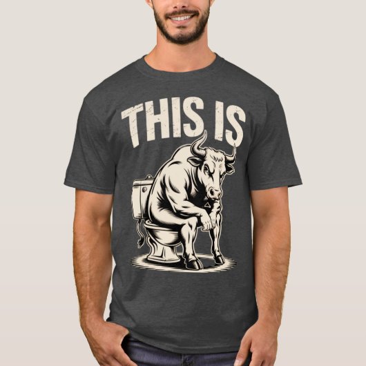 This Is Bullsht Funny Cow Toilet Humorous Design M T-shirt (Voorkant)