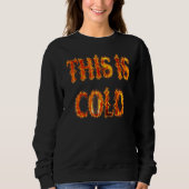 THIS IS COLD HALLOWEEN TRUI (Voorkant)