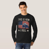 This is How I Roll Distressed American USA Flag Fu T-shirt (Voorkant volledig)