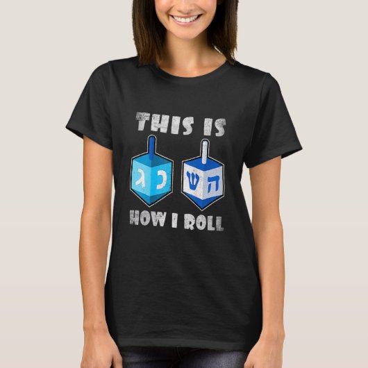 This Is How I Roll Dreidel Chanukah Hanukkah Men T-shirt (Voorkant)