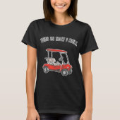 This Is How I Roll Golf Cart Funny T-shirt (Voorkant)