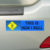 This Is How I Roll - Golfkarretje Bumpersticker (Op auto)