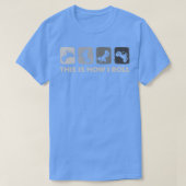 This Is How I Roll SxS SideBySide UTV T-shirt (Design voorkant)