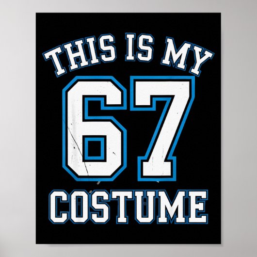This Is My 67 Costume Lazy Brainrot Meme Boys Kids Poster (Voorkant)