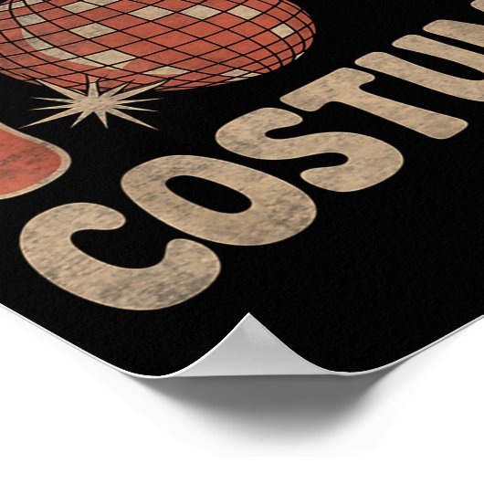 This Is My 70s Costume 1970s Fashion Retro Hallowe Poster (Hoek)