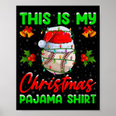 This Is My Baseball Christmas Pajamas Funny Baseba Poster (Voorkant)