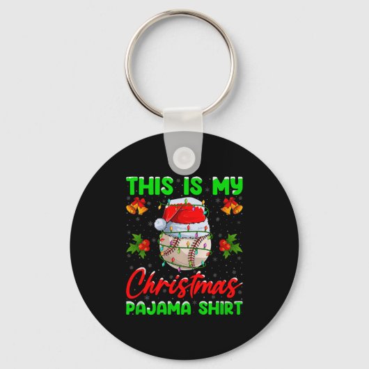 This Is My Baseball Christmas Pajamas Funny Baseba Sleutelhanger (Voorkant)