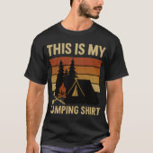 This Is My Camping Shirt Hiking Campfire Camper (Voorkant)