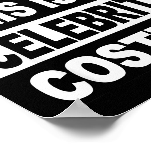 This Is My Celebrity Costume Men Kids Women Ideas  Poster (Hoek)