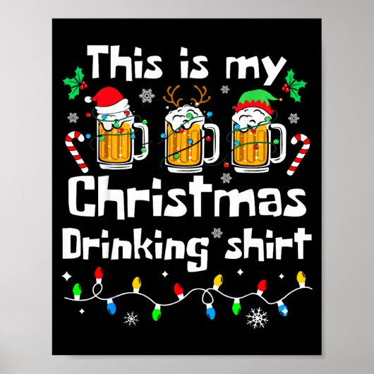 This Is My Christmas Beer Drinking Funny Party Xma Poster (Voorkant)