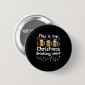 This Is My Christmas Beer Drinking Funny Party Xma Ronde Button 5,7 Cm (Voorkant /achterkant)