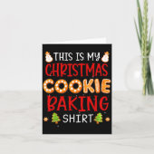 This Is My Christmas Cookie Baking Shirt Xmas Holi Kaart (Voorkant)