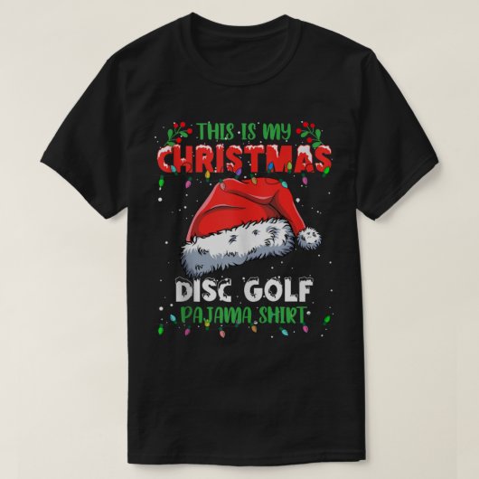 This Is My Christmas Disc Golf Christmas Lights Pa T-shirt (Design voorkant)