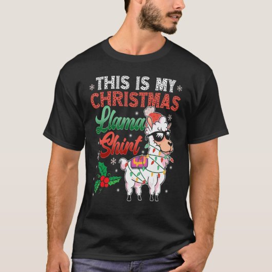 This Is My Christmas Llama   Llama Christmas T-shirt (Voorkant)