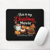 This Is My Christmas Movie Watching Design Muismat (Met muis)