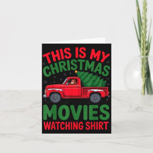This Is My Christmas Movie Watching Shirt Bigfoot  Kaart (Voorkant)