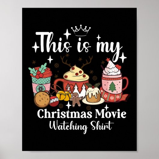 This Is My Christmas Movie Watching Shirt Family M Poster (Voorkant)