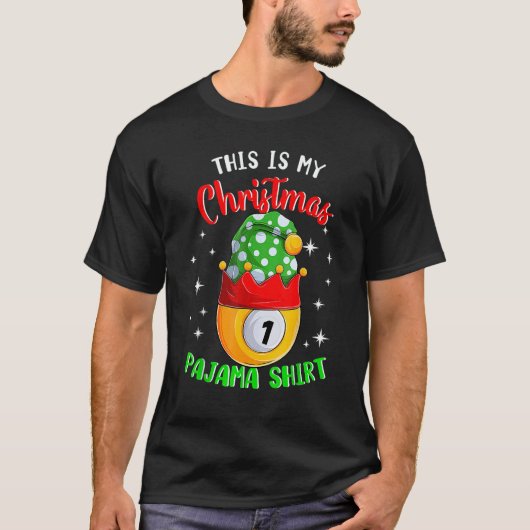 This Is My Christmas Pajama  1 Ball Billiard Playe T-shirt (Voorkant)