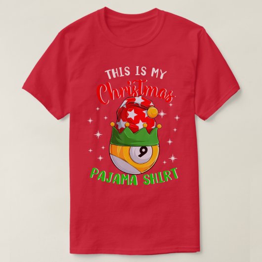 This Is My Christmas Pajama  9 Ball Billiard Playe T-shirt (Design voorkant)