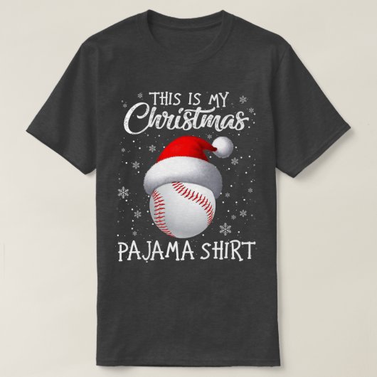 This Is My Christmas Pajama Baseball Santa Hat Sno T-shirt (Design voorkant)