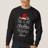 This is My Christmas Pajama     Christmas Trui (Voorkant)