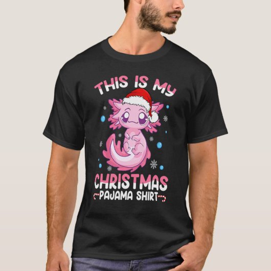 This is My Christmas Pajama  Cute Axolotl  Boy Gir T-shirt (Voorkant)